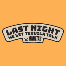 Load image into Gallery viewer, Mamitas Tequila Talks Trucker Hat
